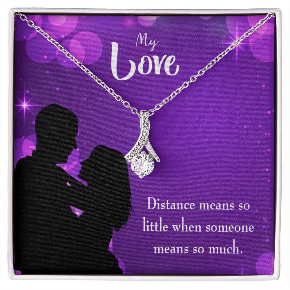 To My Wife Distance Means so Little Alluring Ribbon Necklace Message Card-Express Your Love Gifts