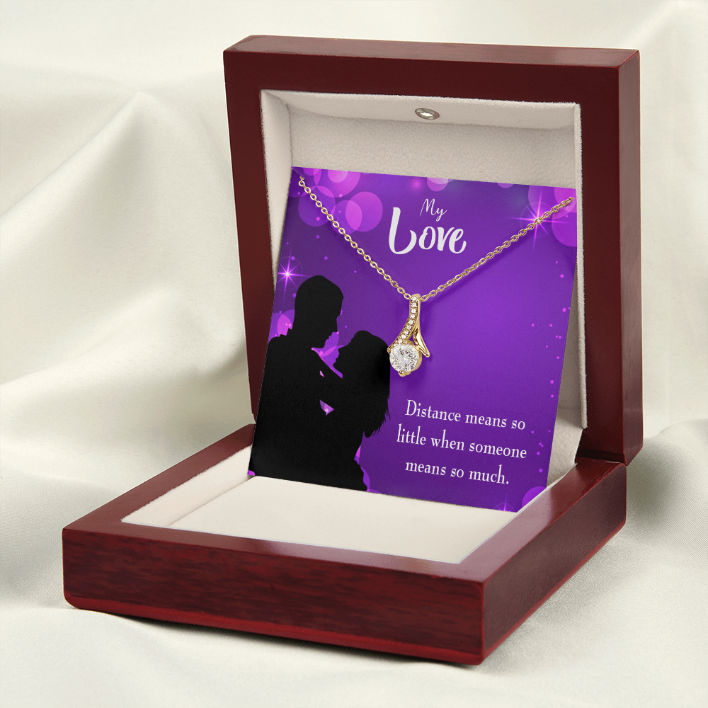 To My Wife Distance Means so Little Alluring Ribbon Necklace Message Card-Express Your Love Gifts