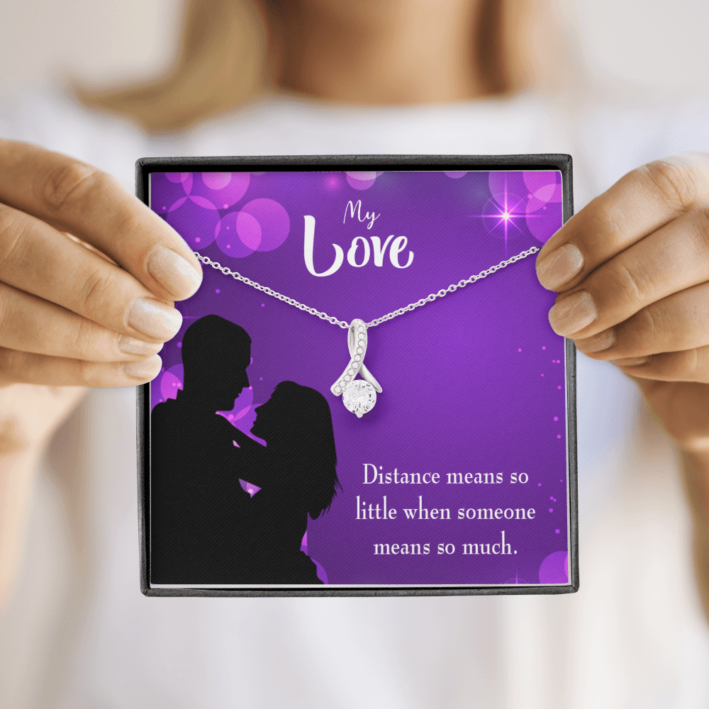 To My Wife Distance Means so Little Alluring Ribbon Necklace Message Card-Express Your Love Gifts