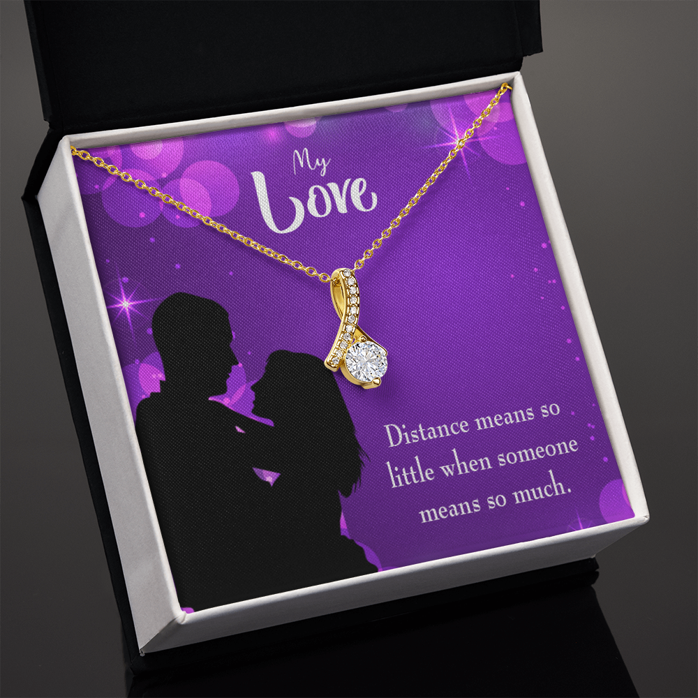 To My Wife Distance Means so Little Alluring Ribbon Necklace Message Card-Express Your Love Gifts