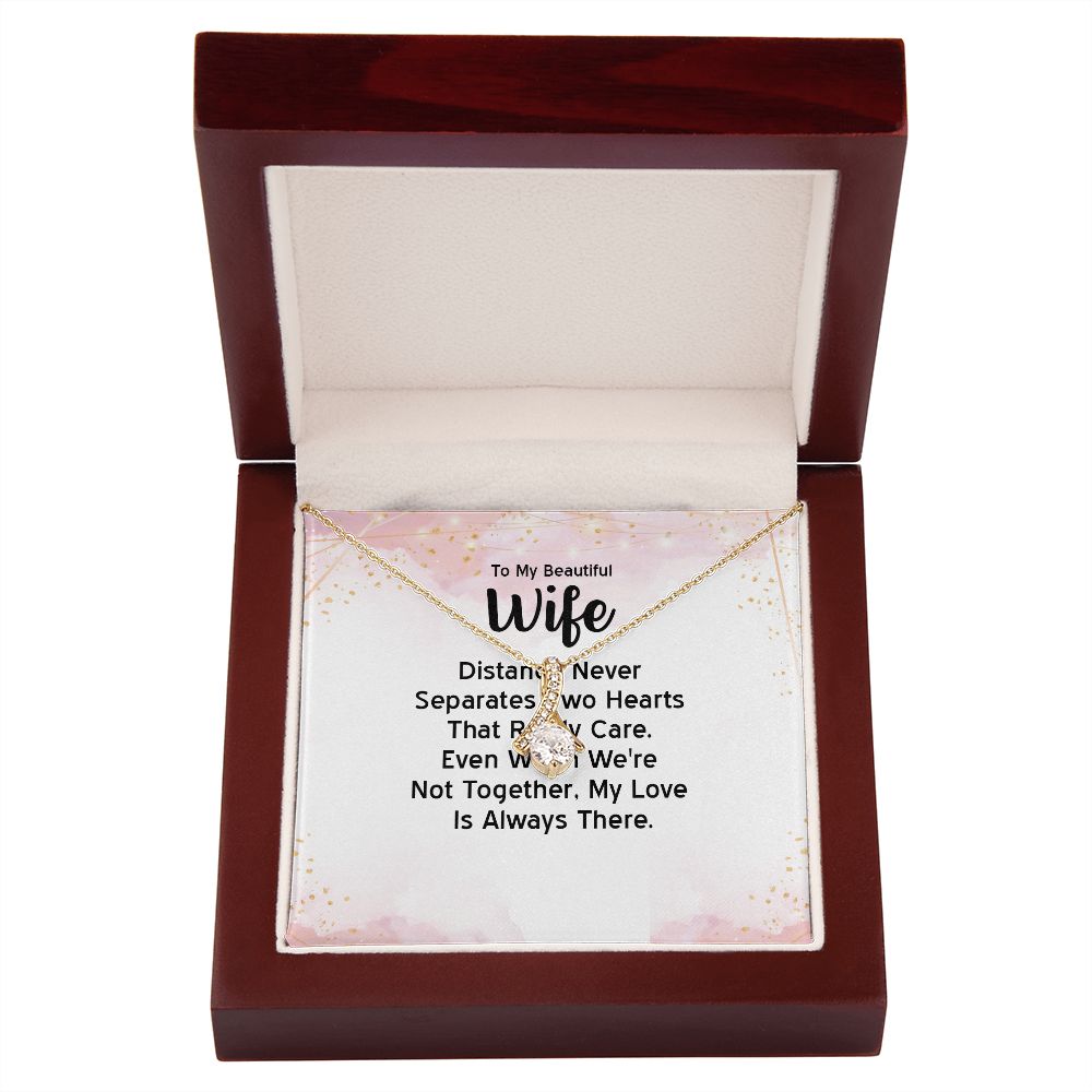 To My Wife Distance Never Separates Tow Hearts Alluring Ribbon Necklace Message Card-Express Your Love Gifts