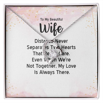 To My Wife Distance Never Separates Tow Hearts Forever Necklace w Message Card-Express Your Love Gifts