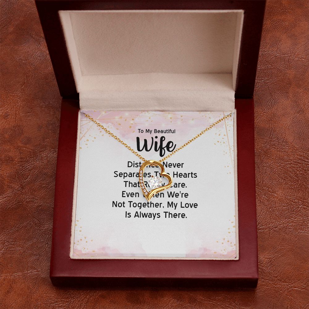 To My Wife Distance Never Separates Tow Hearts Forever Necklace w Message Card-Express Your Love Gifts