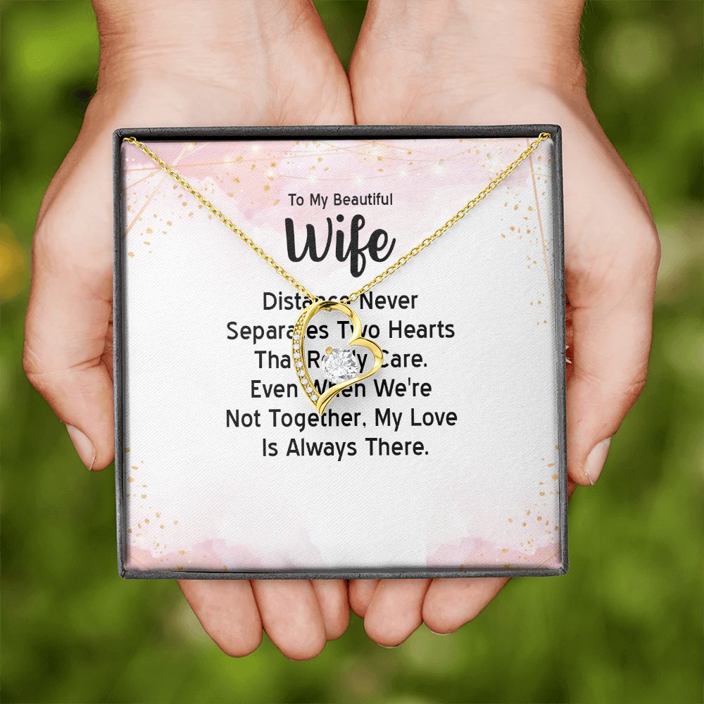 To My Wife Distance Never Separates Tow Hearts Forever Necklace w Message Card-Express Your Love Gifts