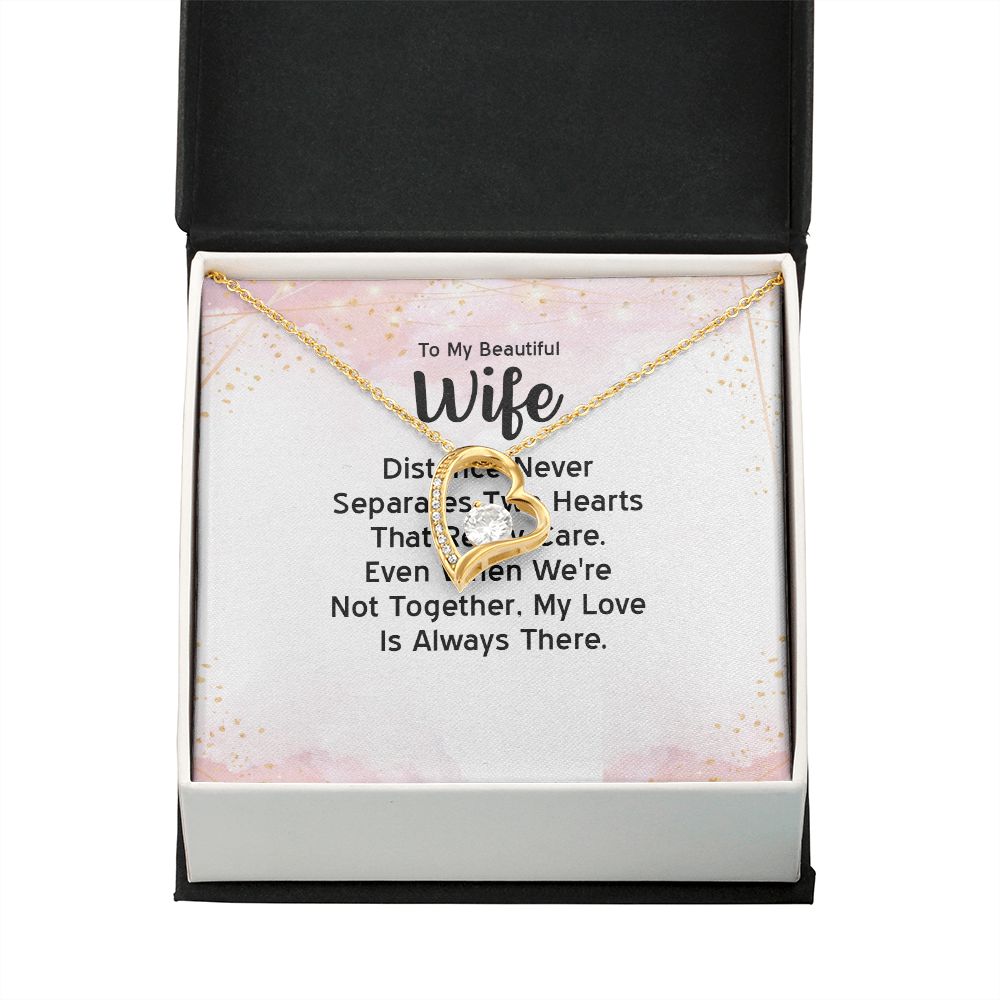 To My Wife Distance Never Separates Tow Hearts Forever Necklace w Message Card-Express Your Love Gifts