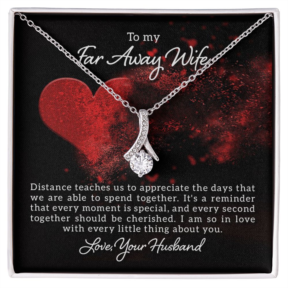 To My Wife Distance Teaches Us Alluring Ribbon Necklace Message Card-Express Your Love Gifts