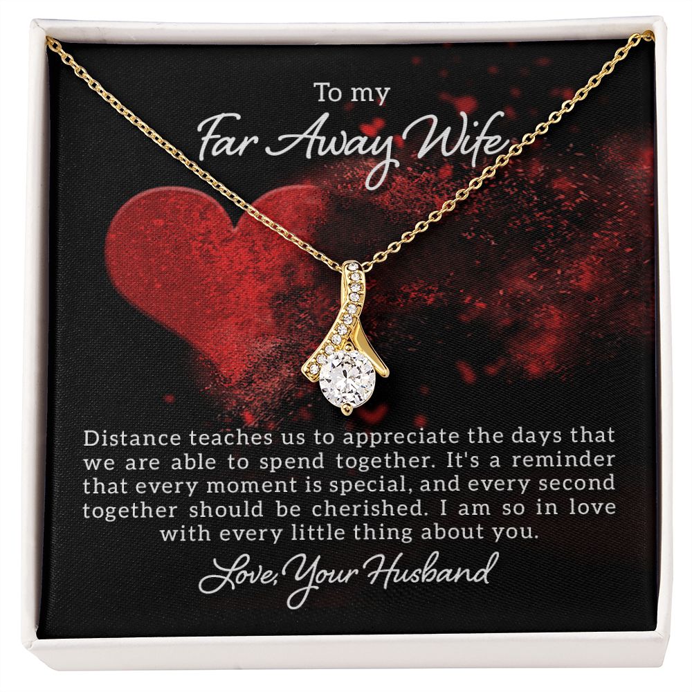 To My Wife Distance Teaches Us Alluring Ribbon Necklace Message Card-Express Your Love Gifts