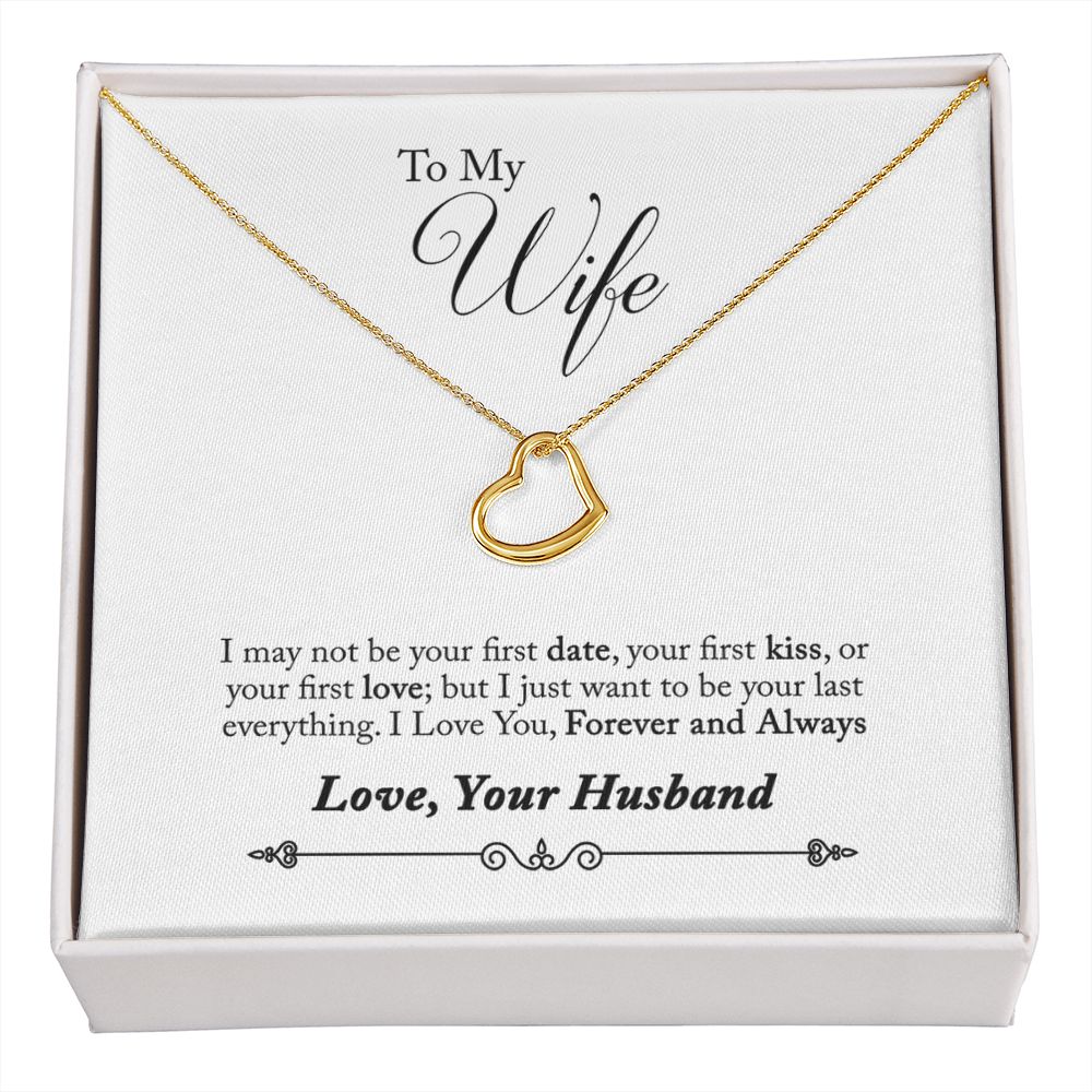 To My Wife Forever and Always Delicate Heart Necklace-Express Your Love Gifts