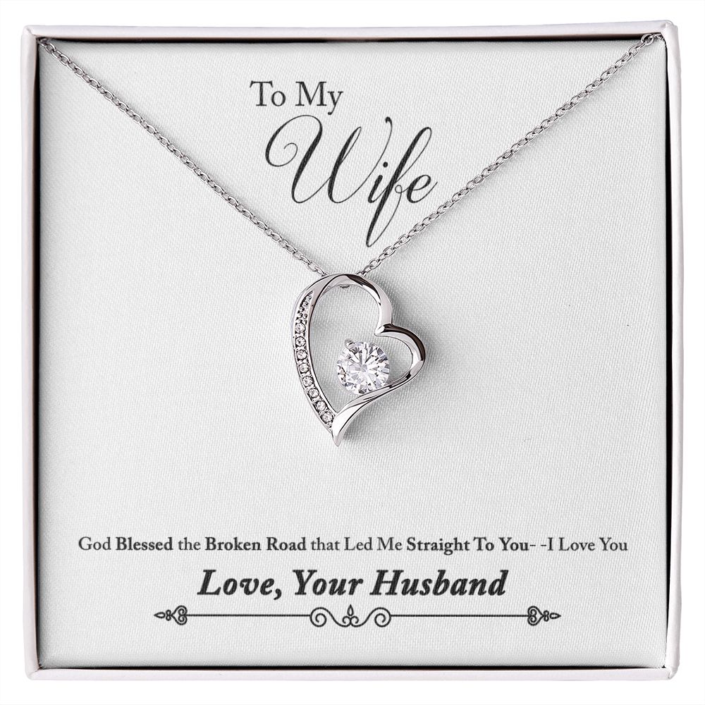 To My Wife God Blessed the Broken Road From Husband Forever Necklace w Message Card-Express Your Love Gifts