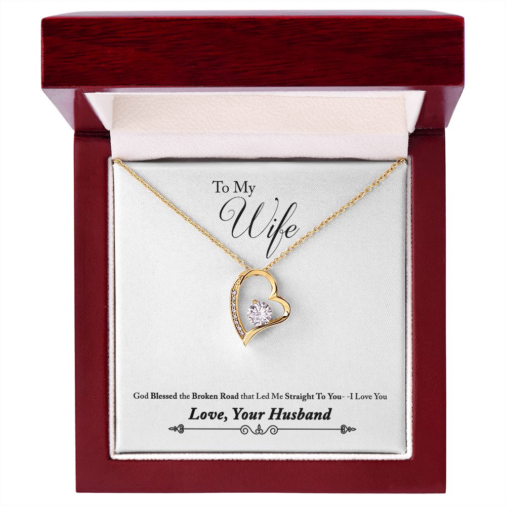 To My Wife God Blessed the Broken Road From Husband Forever Necklace w Message Card-Express Your Love Gifts