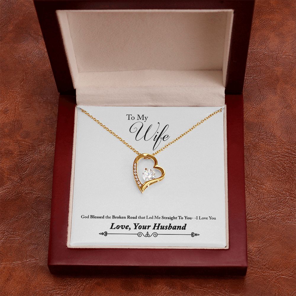 To My Wife God Blessed the Broken Road From Husband Forever Necklace w Message Card-Express Your Love Gifts