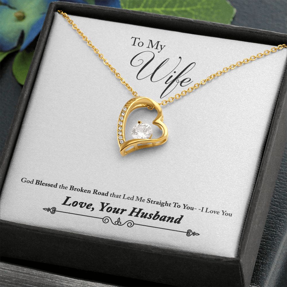 To My Wife God Blessed the Broken Road From Husband Forever Necklace w Message Card-Express Your Love Gifts