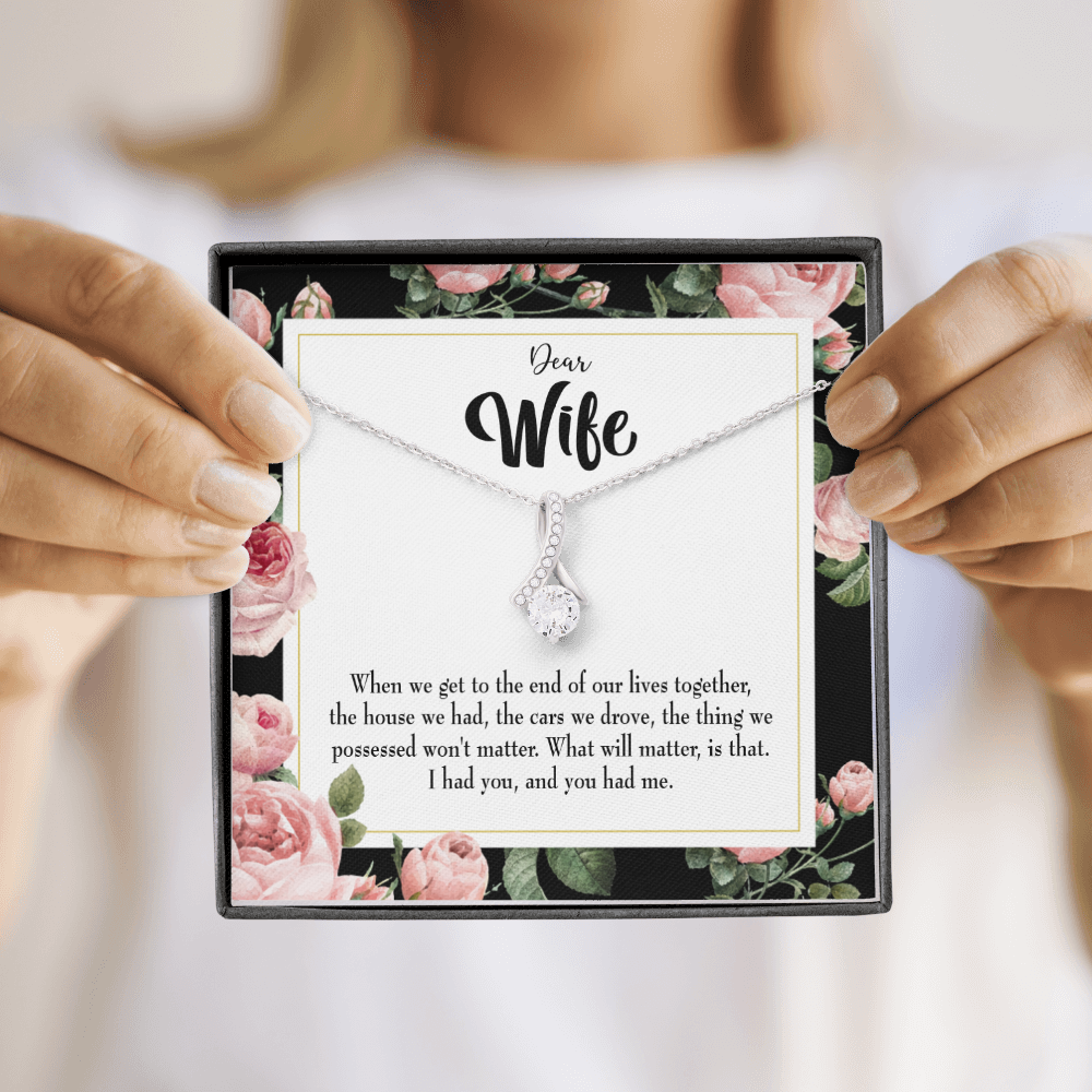 To My Wife Have Each Other Alluring Ribbon Necklace Message Card-Express Your Love Gifts