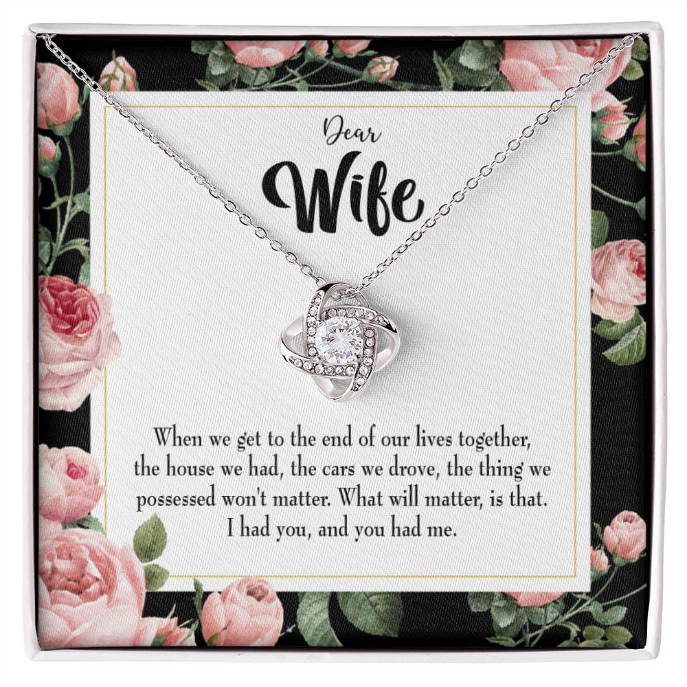 To My Wife Have Each Other Infinity Knot Necklace Message Card-Express Your Love Gifts