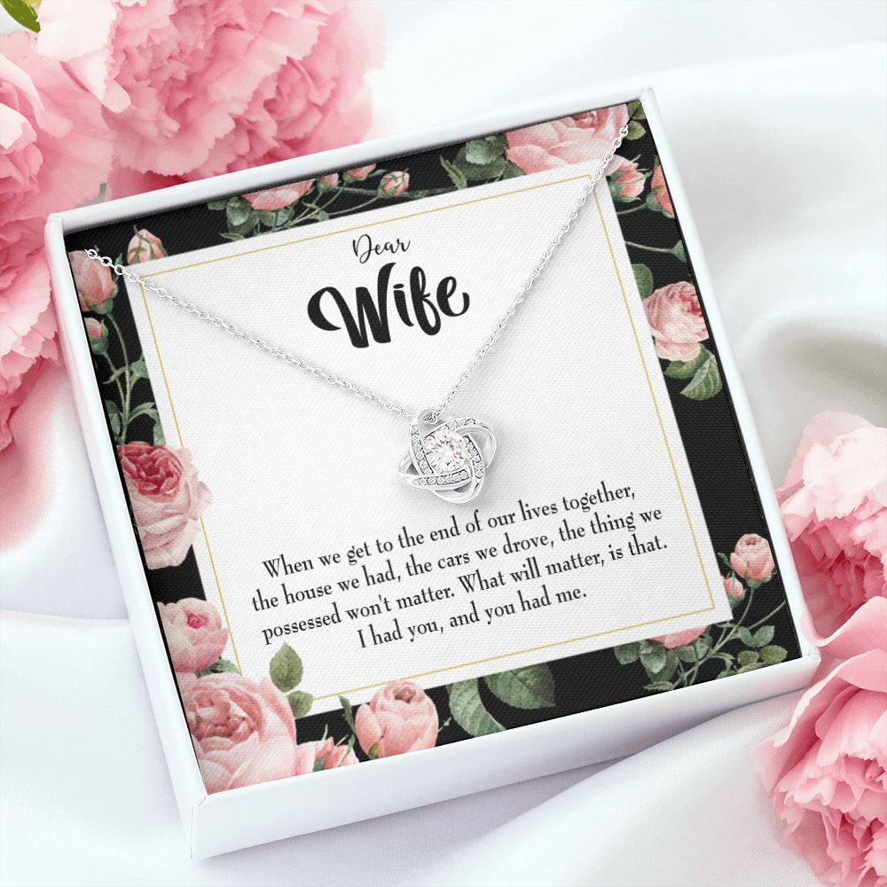 To My Wife Have Each Other Infinity Knot Necklace Message Card-Express Your Love Gifts