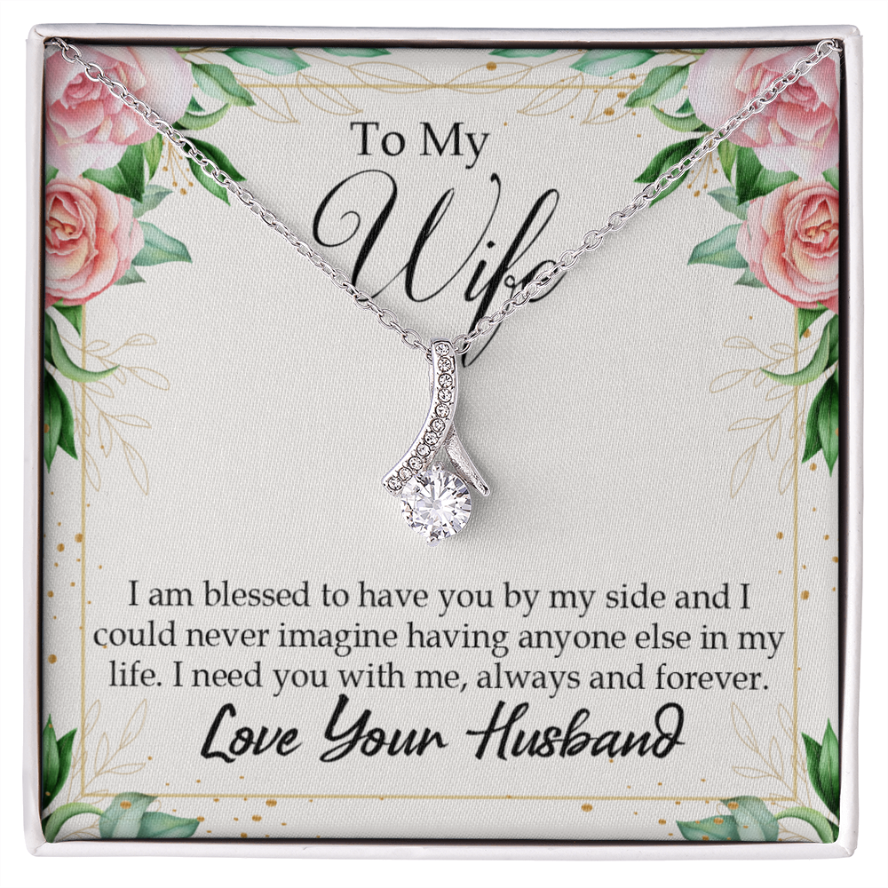 To My Wife I Am Blessed to Have You Alluring Ribbon Necklace Message Card-Express Your Love Gifts