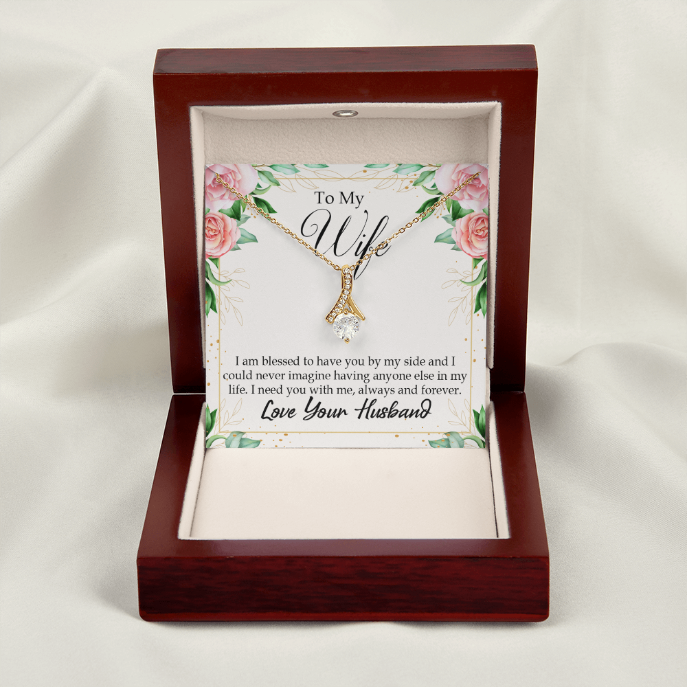 To My Wife I Am Blessed to Have You Alluring Ribbon Necklace Message Card-Express Your Love Gifts