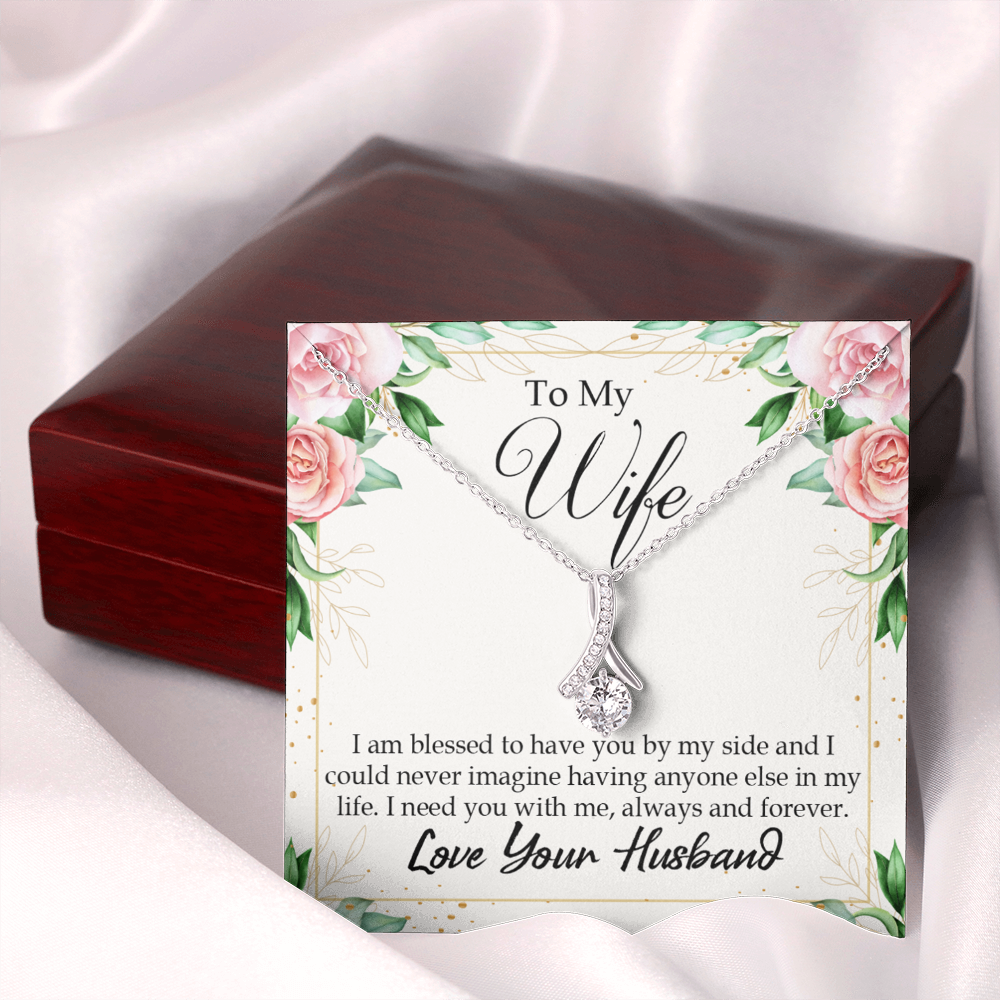 To My Wife I Am Blessed to Have You Alluring Ribbon Necklace Message Card-Express Your Love Gifts