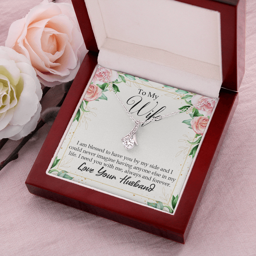 To My Wife I Am Blessed to Have You Alluring Ribbon Necklace Message Card-Express Your Love Gifts