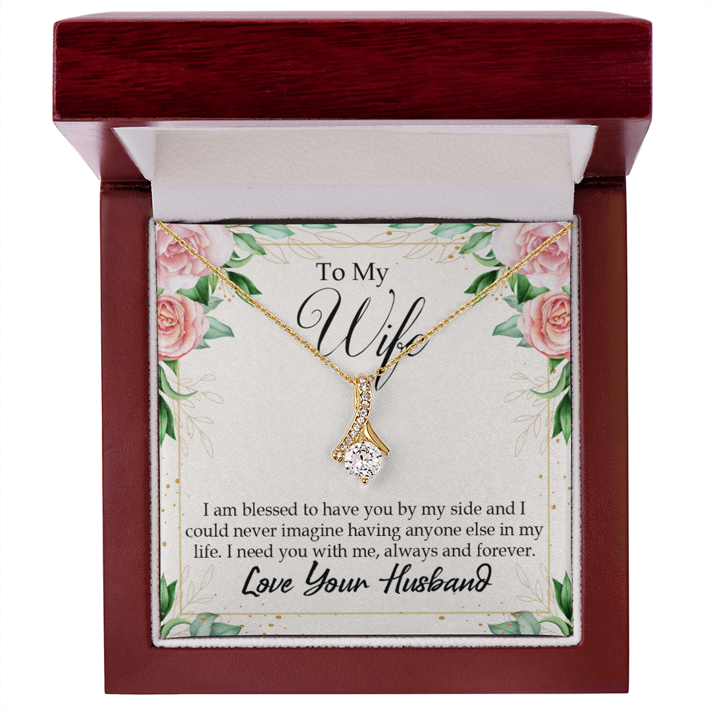 To My Wife I Am Blessed to Have You Alluring Ribbon Necklace Message Card-Express Your Love Gifts