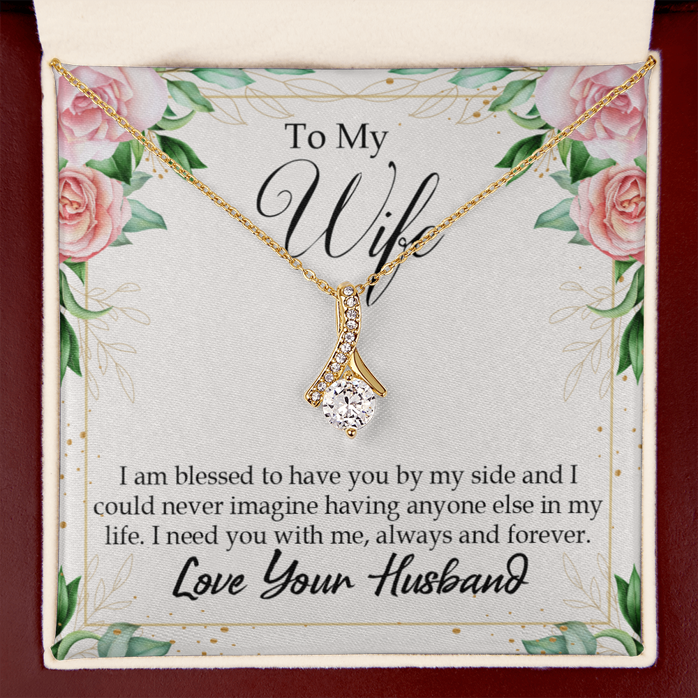 To My Wife I Am Blessed to Have You Alluring Ribbon Necklace Message Card-Express Your Love Gifts