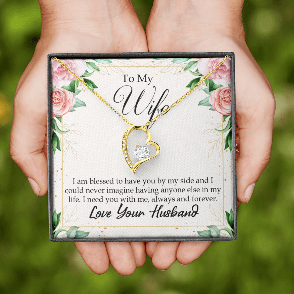 To My Wife I Am Blessed to Have You Forever Necklace w Message Card-Express Your Love Gifts