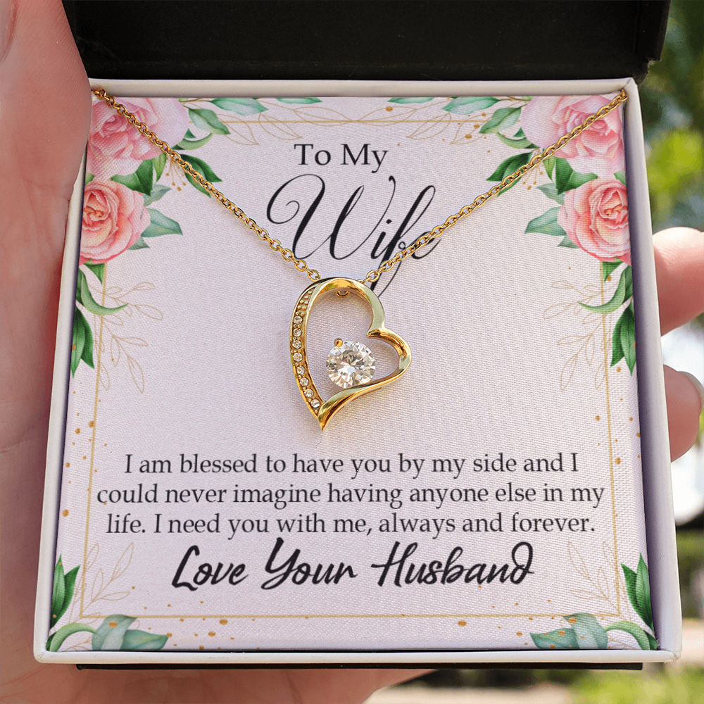 To My Wife I Am Blessed to Have You Forever Necklace w Message Card-Express Your Love Gifts