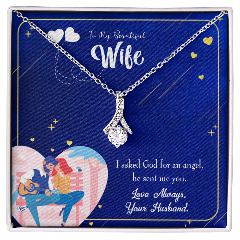 To My Wife I Asked God Alluring Ribbon Necklace Message Card-Express Your Love Gifts