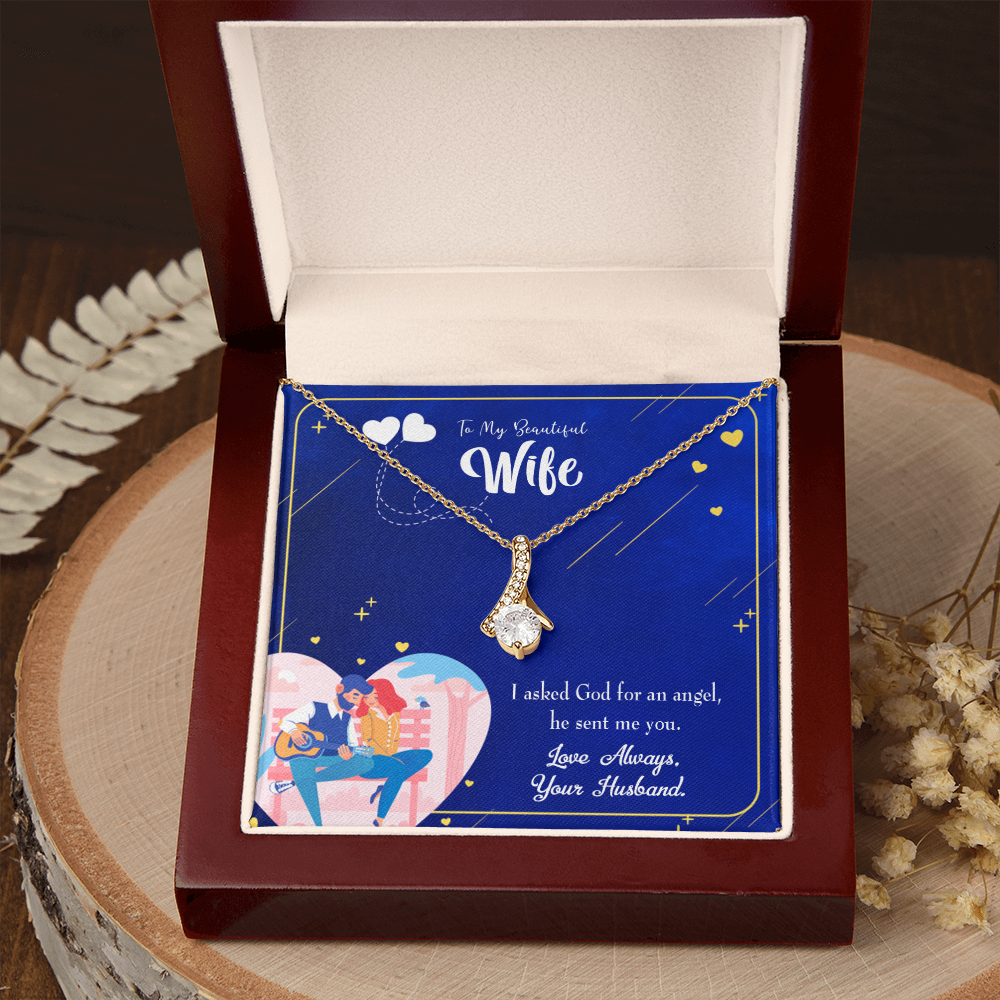 To My Wife I Asked God Alluring Ribbon Necklace Message Card-Express Your Love Gifts