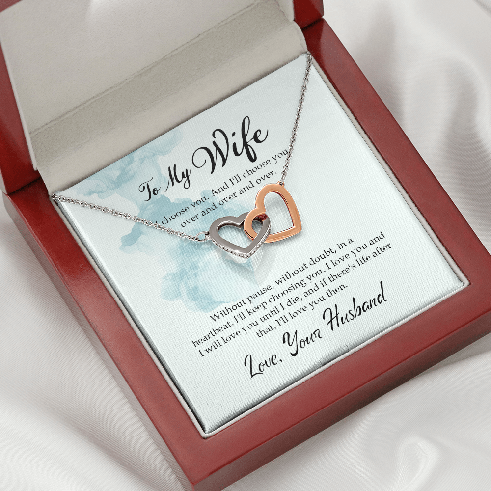 To My Wife I Choose You Inseparable Necklace-Express Your Love Gifts