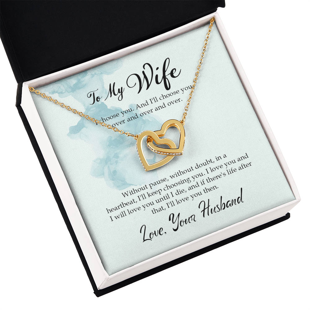 To My Wife I Choose You Inseparable Necklace-Express Your Love Gifts