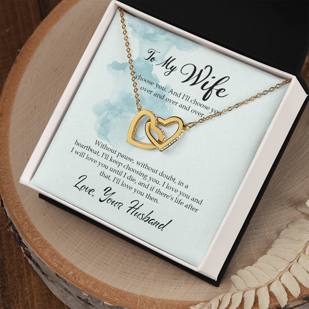 To My Wife I Choose You Inseparable Necklace-Express Your Love Gifts