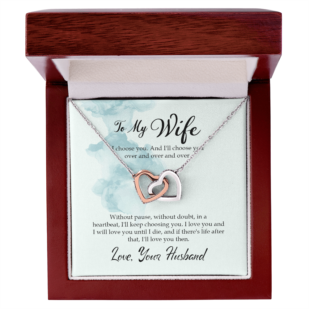 To My Wife I Choose You Inseparable Necklace-Express Your Love Gifts