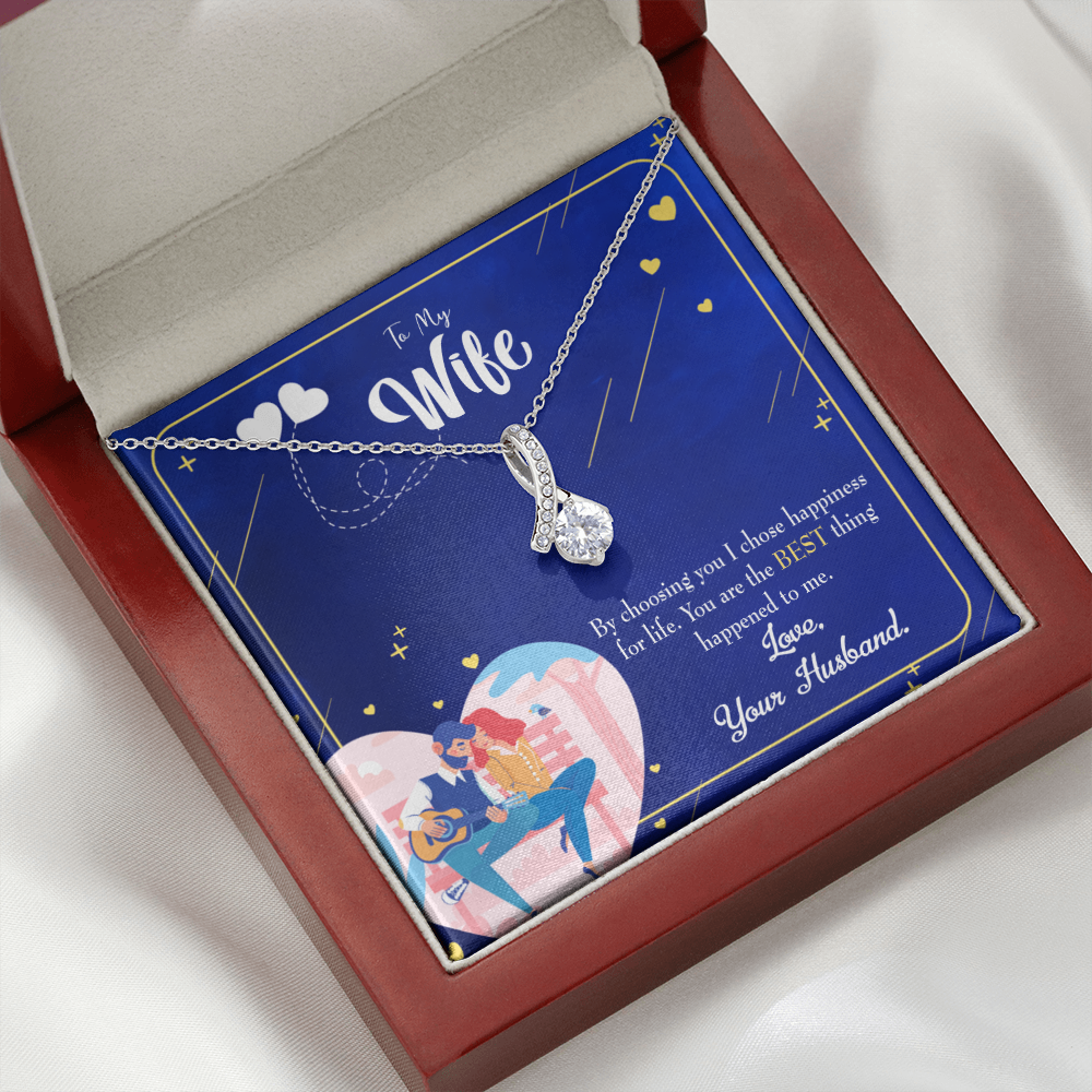 To My Wife I Chose Happiness Alluring Ribbon Necklace Message Card-Express Your Love Gifts