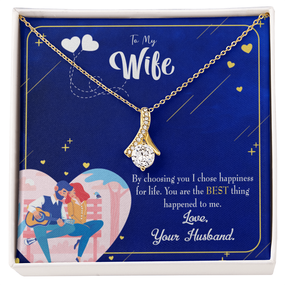 To My Wife I Chose Happiness Alluring Ribbon Necklace Message Card-Express Your Love Gifts