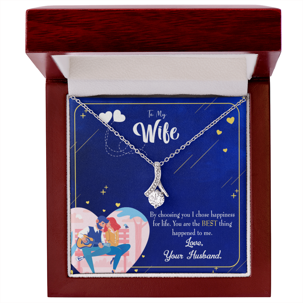 To My Wife I Chose Happiness Alluring Ribbon Necklace Message Card-Express Your Love Gifts