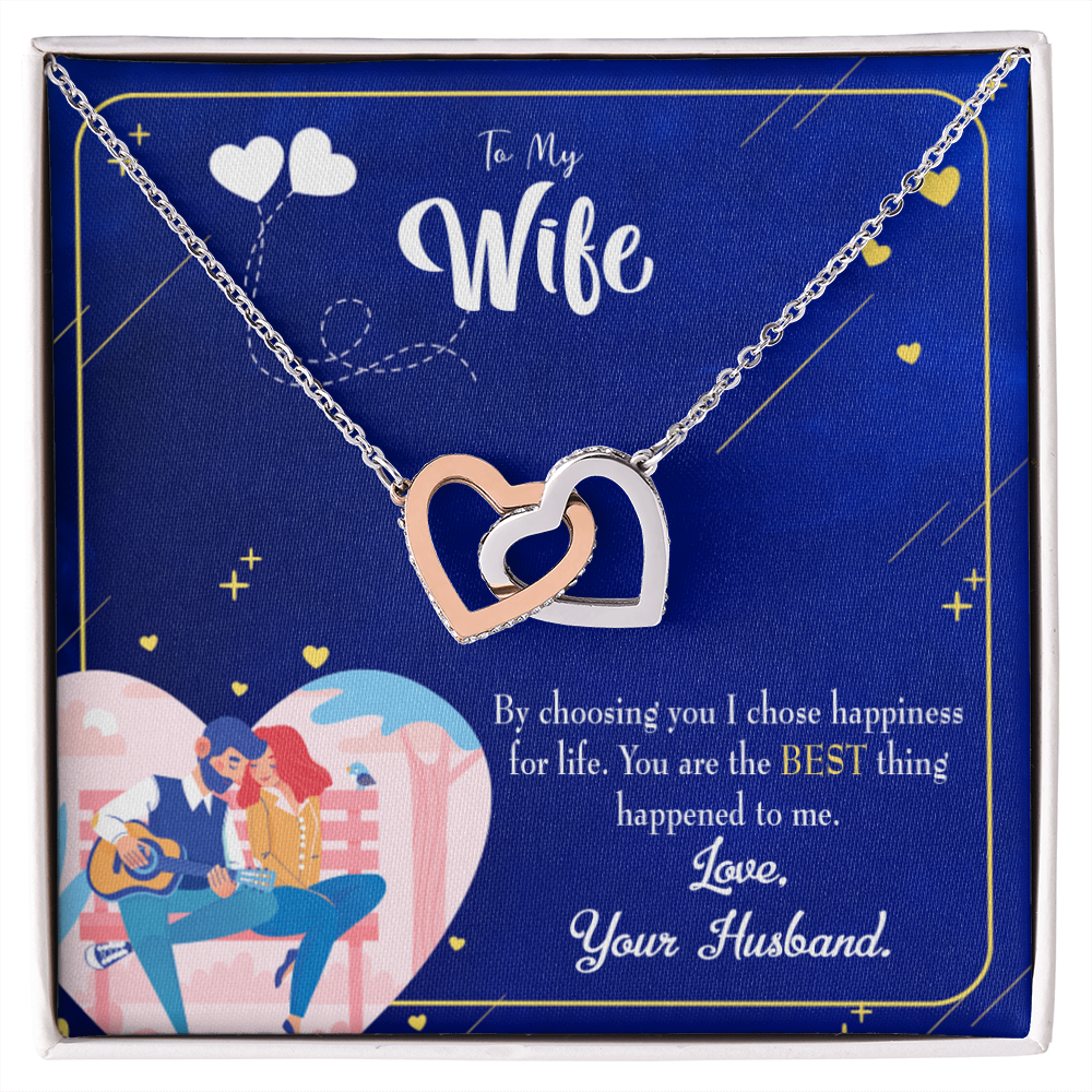 To My Wife I Chose Happiness Inseparable Necklace-Express Your Love Gifts