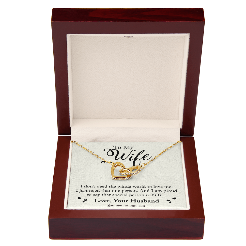 To My Wife I Don't Need The Whole World Inseparable Necklace-Express Your Love Gifts
