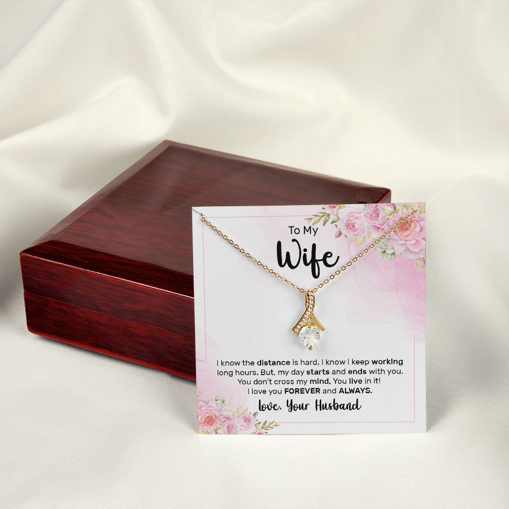 To My Wife I Know the Distance is Hard Alluring Ribbon Necklace Message Card-Express Your Love Gifts