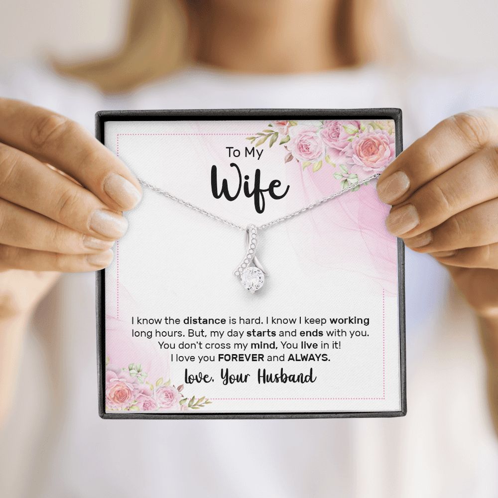 To My Wife I Know the Distance is Hard Alluring Ribbon Necklace Message Card-Express Your Love Gifts