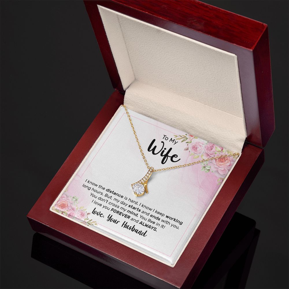 To My Wife I Know the Distance is Hard Alluring Ribbon Necklace Message Card-Express Your Love Gifts