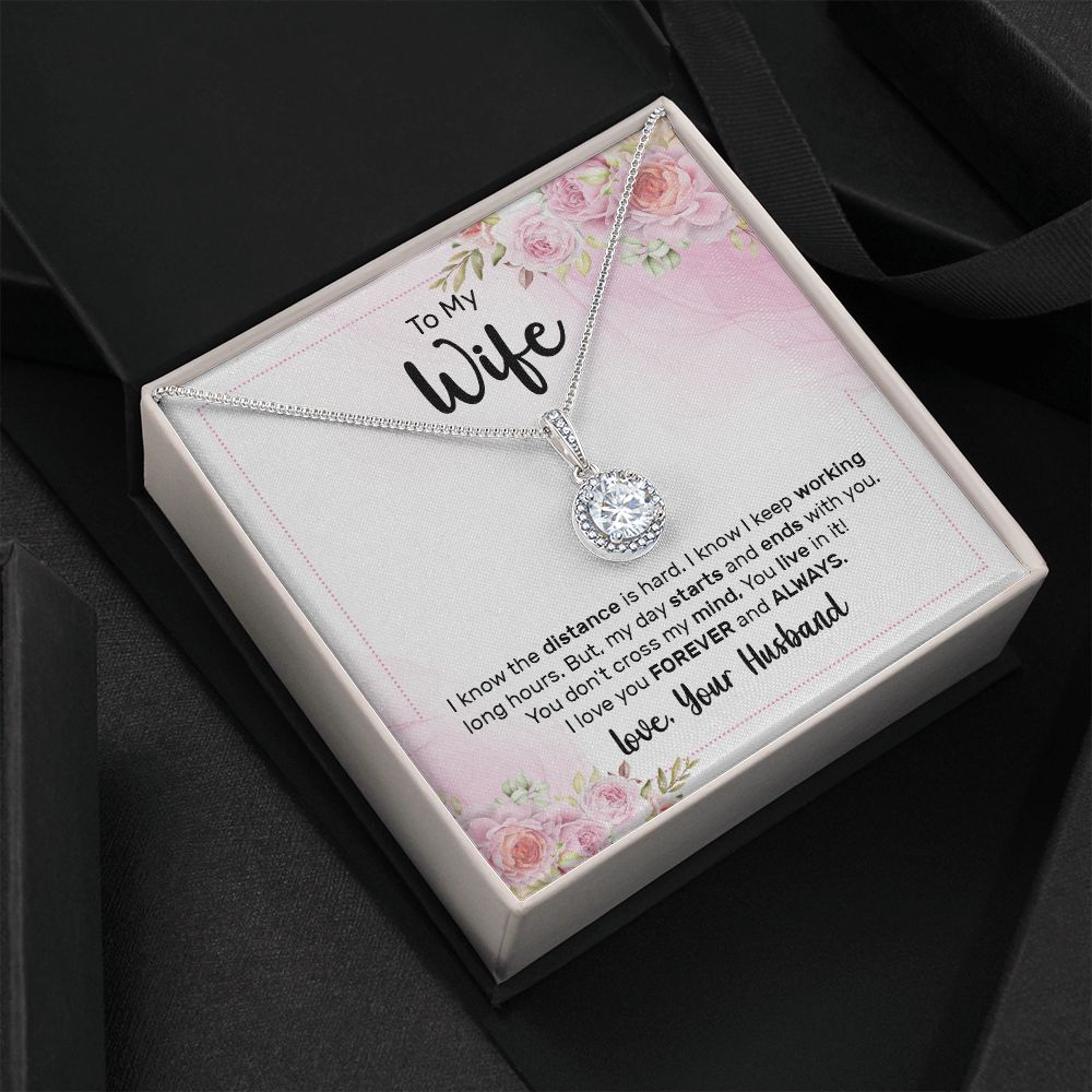 To My Wife I Know the Distance is Hard Eternal Hope Necklace Message Card-Express Your Love Gifts