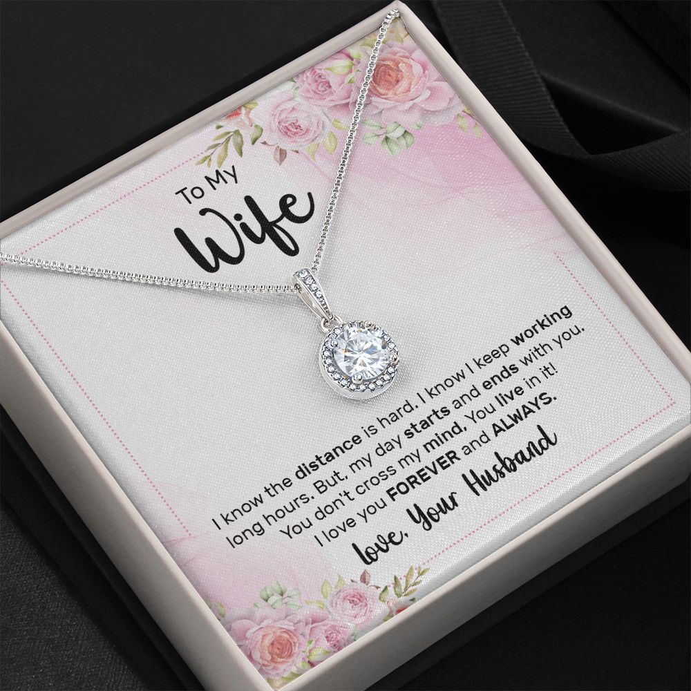 To My Wife I Know the Distance is Hard Eternal Hope Necklace Message Card-Express Your Love Gifts