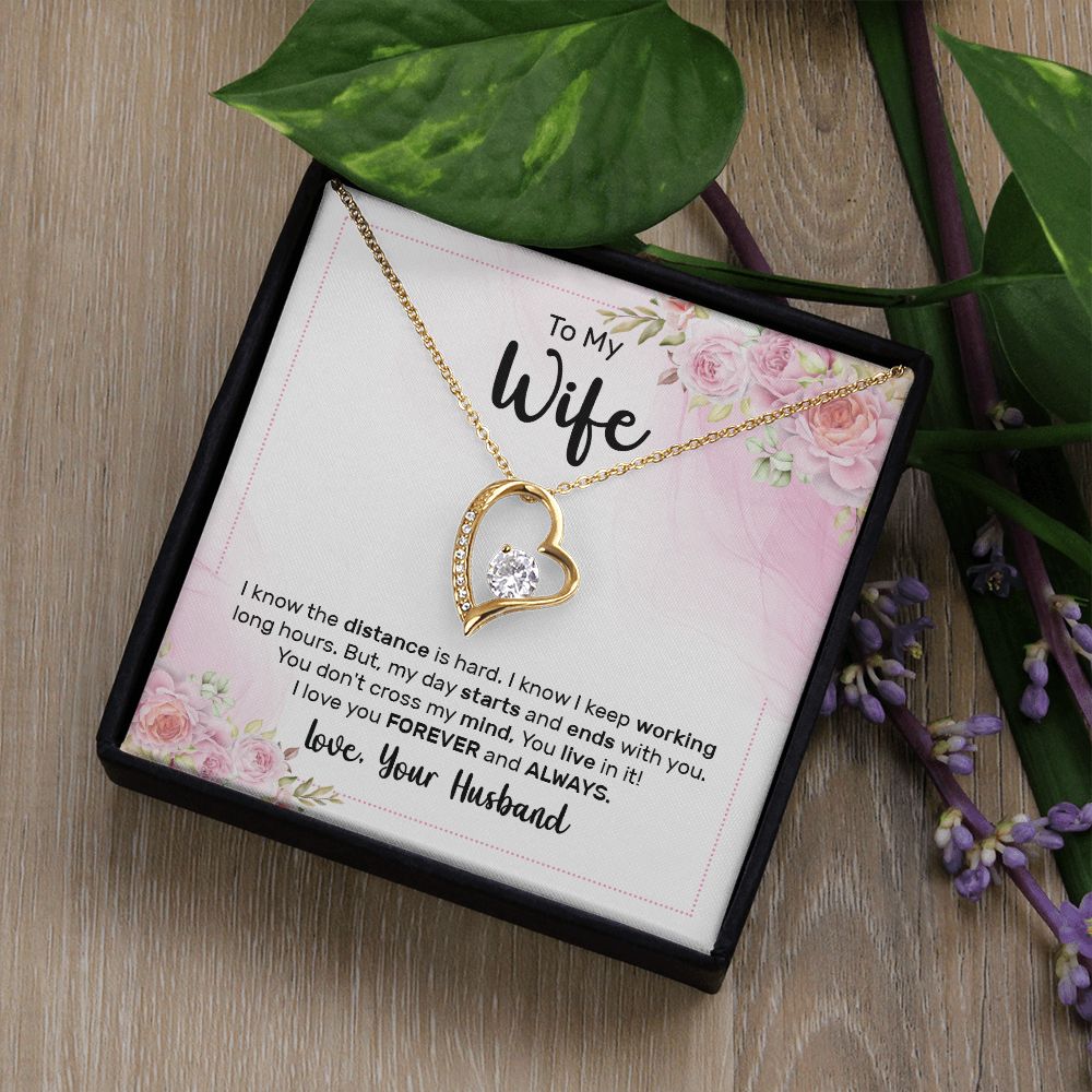 To My Wife I Know the Distance is Hard Forever Necklace w Message Card-Express Your Love Gifts