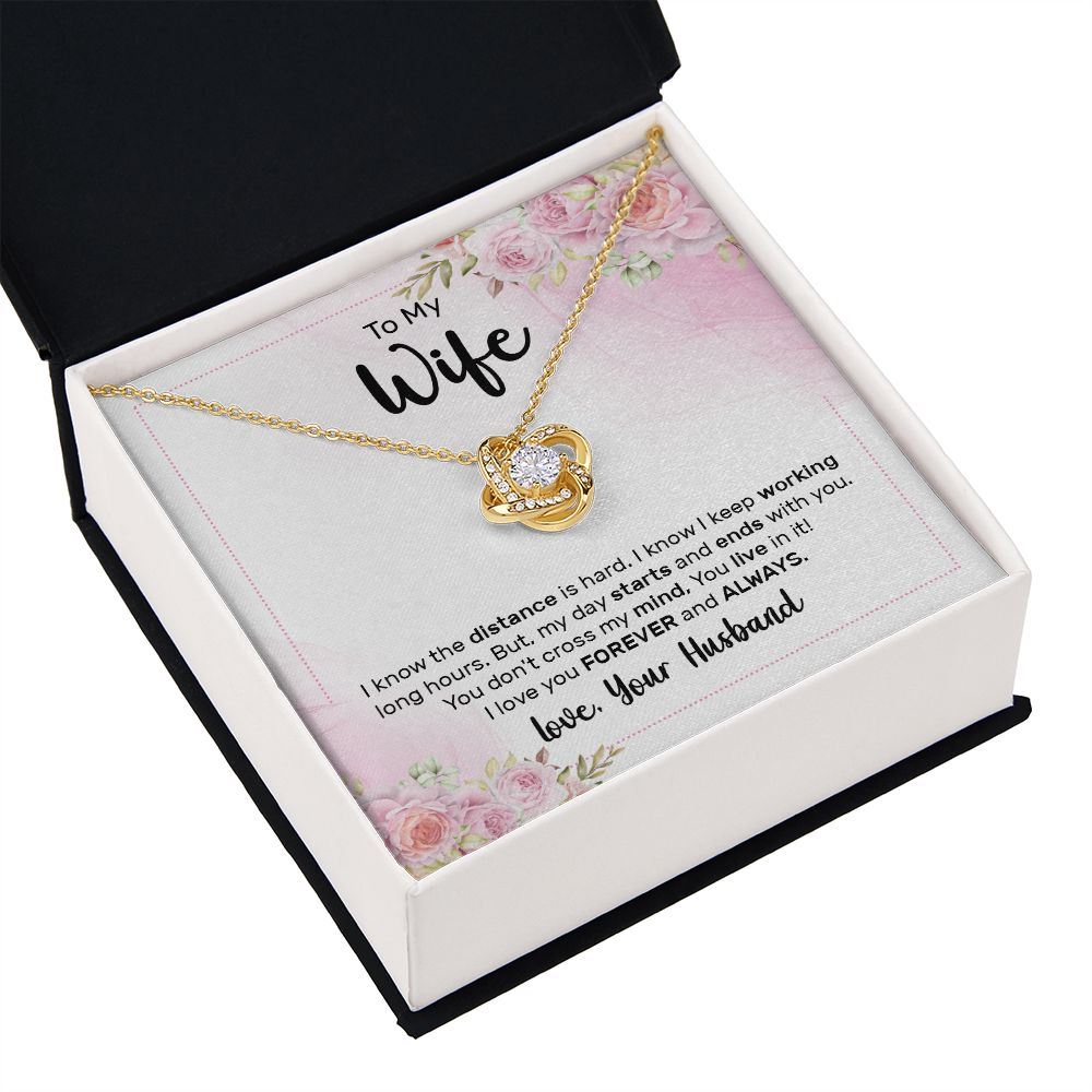 To My Wife I Know the Distance is Hard Infinity Knot Necklace Message Card-Express Your Love Gifts