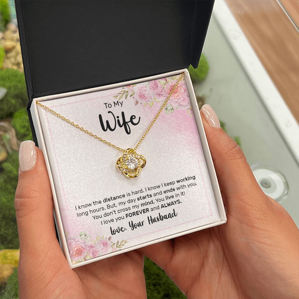 To My Wife I Know the Distance is Hard Infinity Knot Necklace Message Card-Express Your Love Gifts