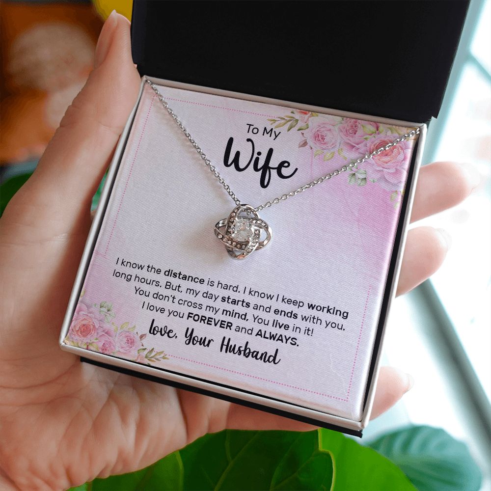 To My Wife I Know the Distance is Hard Infinity Knot Necklace Message Card-Express Your Love Gifts