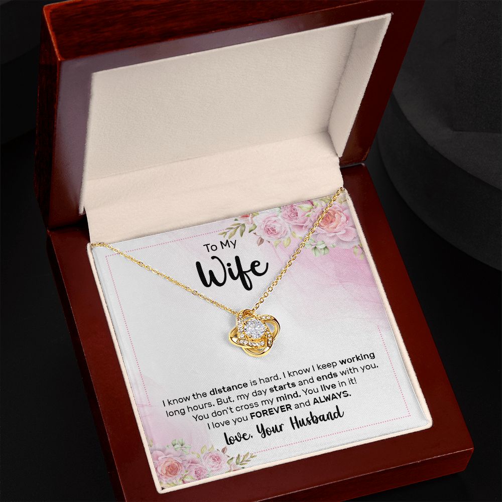 To My Wife I Know the Distance is Hard Infinity Knot Necklace Message Card-Express Your Love Gifts