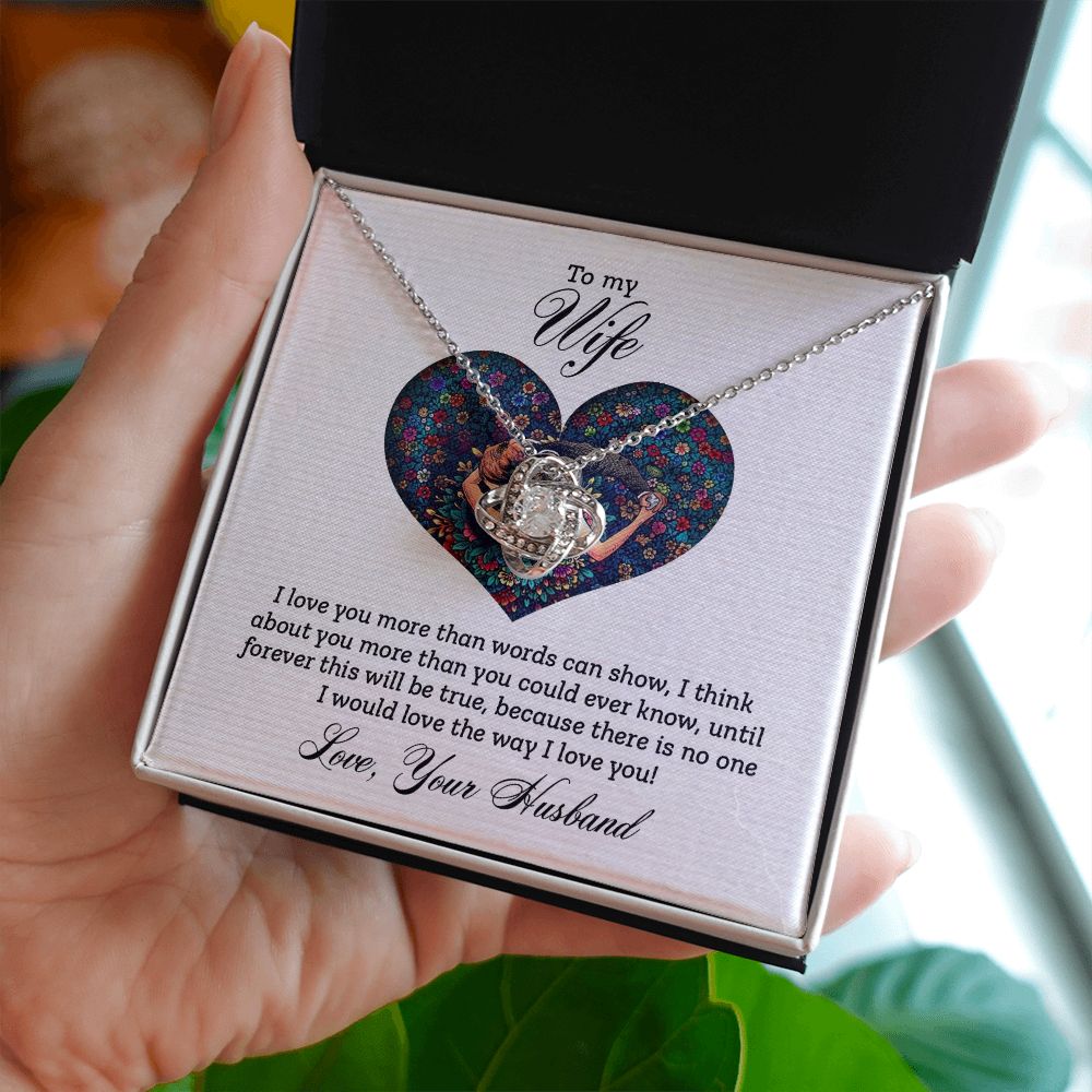 To My Wife I Love You More Infinity Knot Necklace Message Card-Express Your Love Gifts