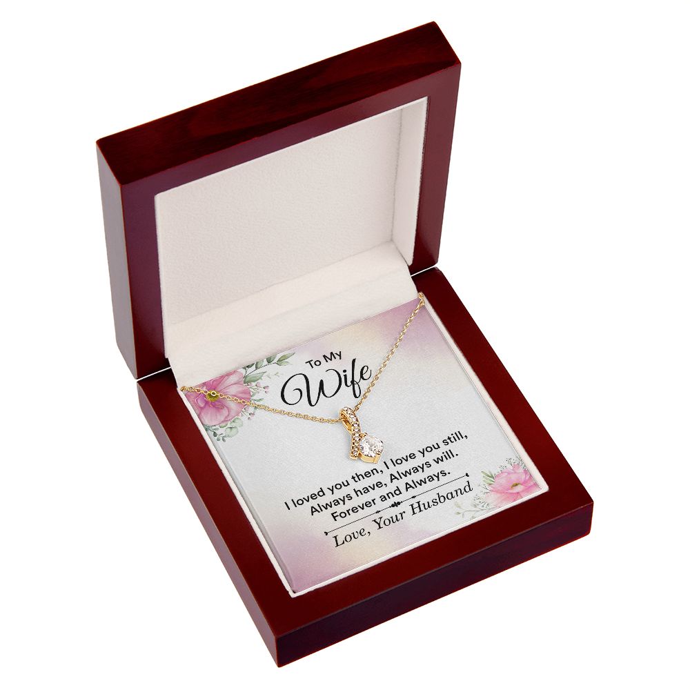 To My Wife I Love You Then Alluring Ribbon Necklace Message Card-Express Your Love Gifts